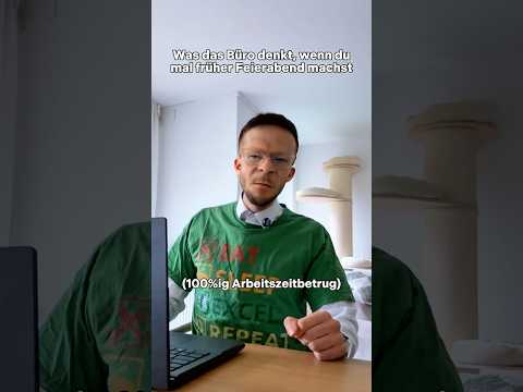 Was das Büro denkt, wenn du mal früher Feierabend machst #büro #homeoffice #wfh #remotework #humor