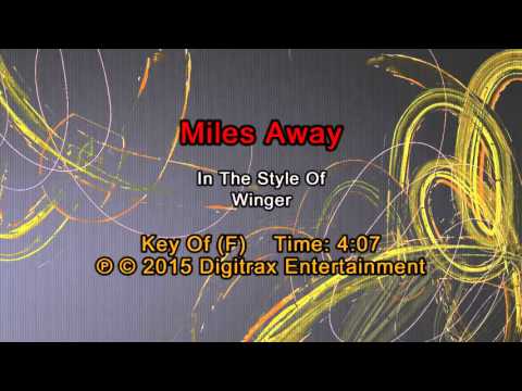 Winger – Miles Away (Backing Track)