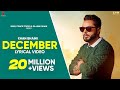 Khan Bhaini  December Lyrical Video  New Punjabi Songs  Latest Punjabi Song 2020  Ditto Music