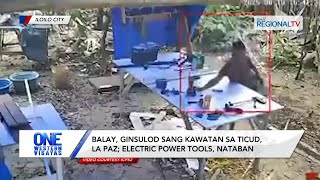Balay, ginsulod sang kawatan sa Ticud, La Paz; electric power tools, nataban | One Western Visayas