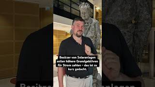 Extra Gebühr für Solaranlagen - der falsche Weg