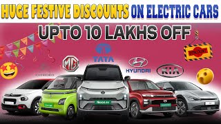 Upto 10 Lakhs FESTIVAL DISCOUNTS On Electric Cars😱 | Vehicles India