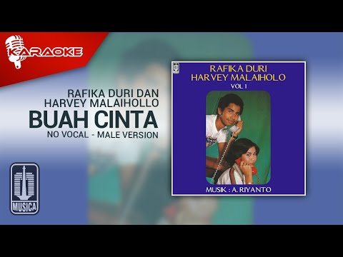 Rafika Duri dan Harvey Malaihollo – Buah Cinta (Official Karaoke Video) | No Vocal – Male Version