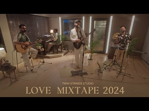 Twin Strings - Love Mixtape 2024 (Studio Version)