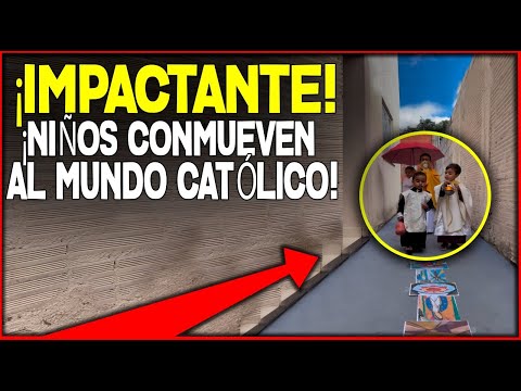 🎥🔥 ¡VIDEO VIRAL!  ¡NIÑOS CONMUEVEN AL MUNDO CATÓLICO! 🙏