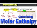Molar Enthalpy and Combustion Concepts
