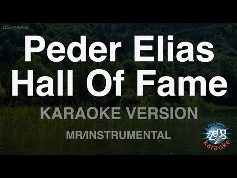 Peder Elias-Hall Of Fame (MR/Instrumental) (Karaoke Version)