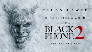 ‘The Black Phone 2’ official trailer