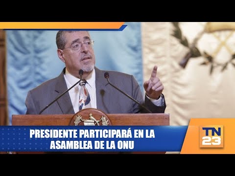 Presidente participará en la Asamblea de la ONU