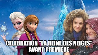 Celebration "la reine des neiges" avant-première