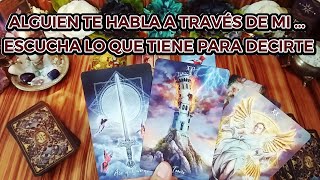 ✨️ALGUIEN TE HABLA A TRAVÉS DE MI... 🙇🏻‍♂️ ESCUCHA LO QUE TIENE PARA DECIRTE 🎴🕯 CANALIZACIÓN #tarot 