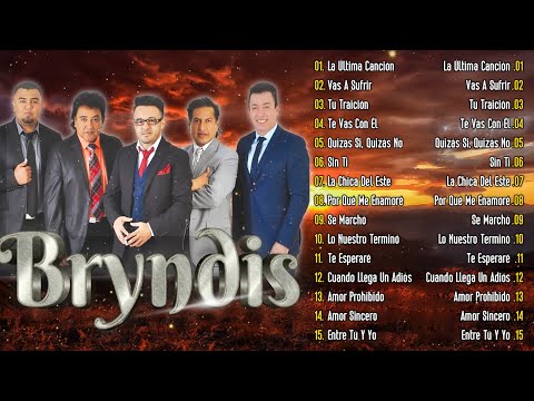 BRYNDIS ROMANTICOS - BRYNDIS VIEJITAS PERO BUENAS ROMANTICAS MIX - BRYNDIS ÉXITOS LO MEJOR CANCIONES