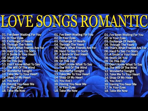 Love Songs Of All Time  -  Best Old Love Songs of the 80s, & 90s  #61