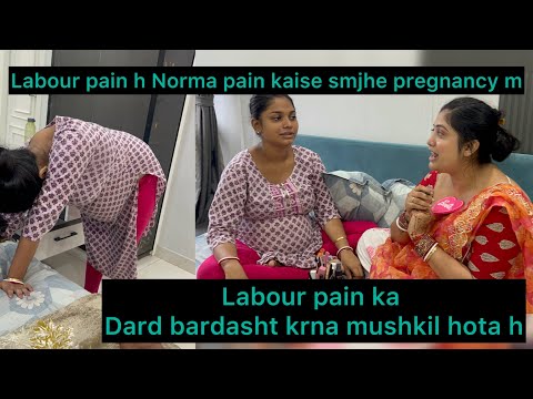 Labour pain h ya normal pain?? Sali ji ko bich bich m pain hona start ho gya hai😱#vlog