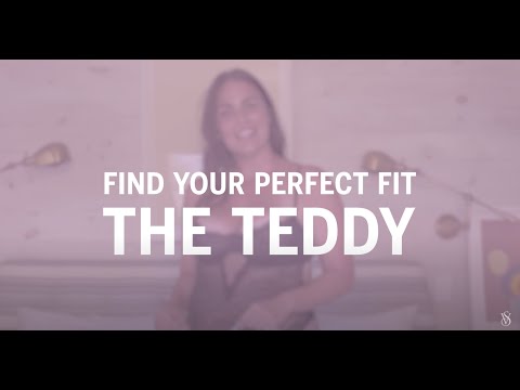 FIND YOUR BEST FIT: THE TEDDY | VICTORIA'S SECRET