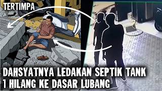 Nekad Cek Septik Tank Dengan Korek Api! 1 Terbang dan Hilang Tertimbun Beton