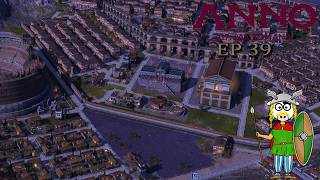 Anno 117 : Pax Romana - EP39 :  50.000 de population dans notre empire