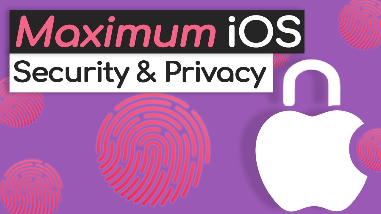 The Complete iOS Privacy & Security Guide: Your Best Protection! - Techlore