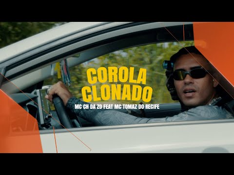 MC CH DA Z O E MC THOMAZ DO RECIFE - COROLA CLONADO -  CLIPE OFICIAL