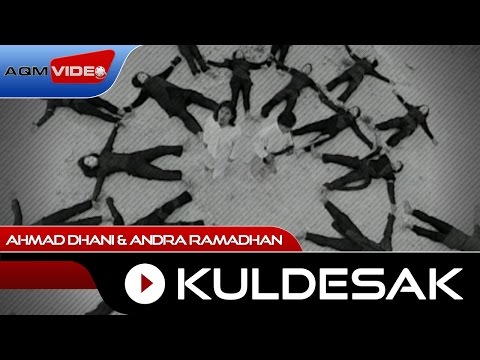 Ahmad Dhani & Andra Ramadhan - Kuldesak | Official Video