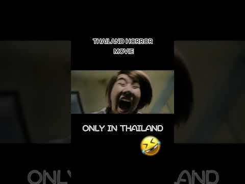 Only in Thailand - Thailand horror movie 🤣🤣🤣