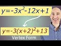 Vertex Form and Quadratic Methods