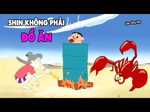 Siêu Tổng Hợp Shin - Thử Thách Cấm Cười Khi Ăn | Shin Tập Mới Để Ăn Cơm | Shin Cậu Bé Bút Chì