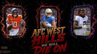 AFC West Hills We Will Die on for the 2026 Season!