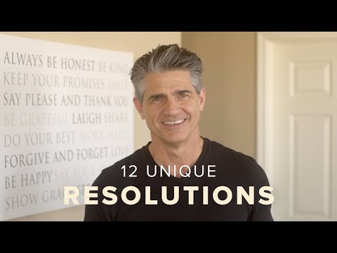 12 Unique Life Resolutions to Consider