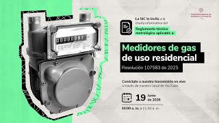 Charla sobre el Reglamento Técnico Metrológico para Medidores de Gas de Uso Residencial
