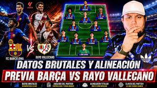 🚨 BARCELONA vs RAYO VALLECANO: ¡TODO LO QUE DEBES SABER! 😱 PREDICCIÓN, DATOS Y POSIBLE XI