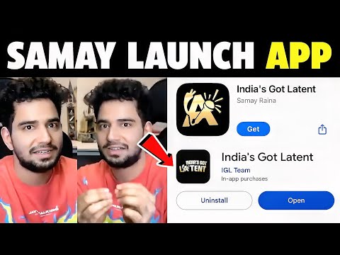 Samay Raina Launch his App...😱🤯| India's got Latent App, Latent new video, Latent New Episode, IGL