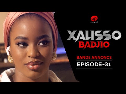 XALISSO - Saison 1 - Episode 31 : Bande Annonce