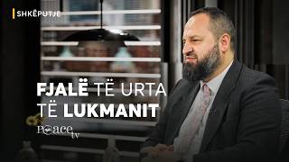 'Mos u shoqëro me të keqin, sepse ai është si shpata, i hijshëm në pamje, i rëndë në pasoja'