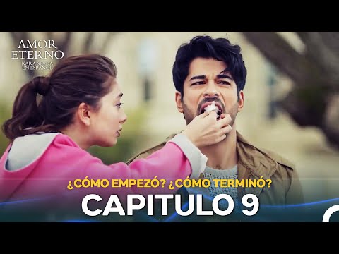 ¿Cómo Empezó? ¿Cómo Terminó? #9 - Amor Eterno