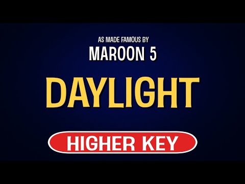 Maroon 5 – Daylight | Karaoke Higher Key