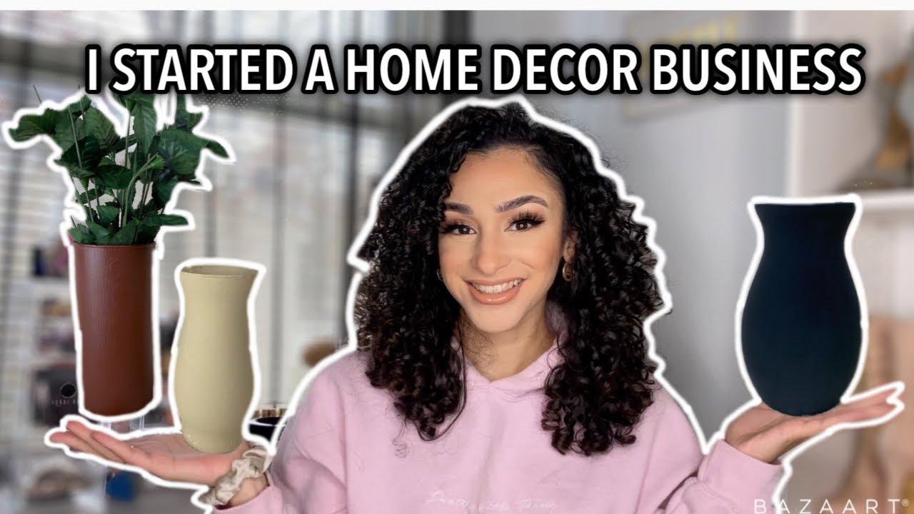 How to Start a Home Decor Business 2024