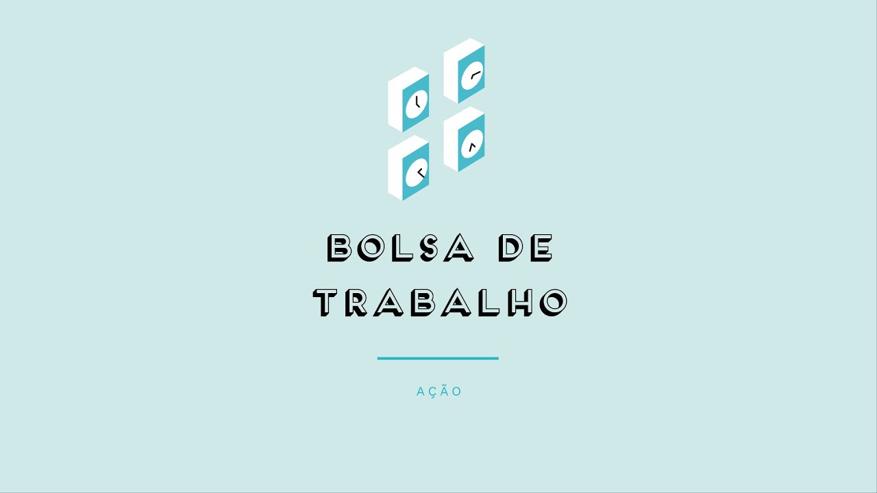 BOLSA DE TRABALHO - Prévisualização do vídeo