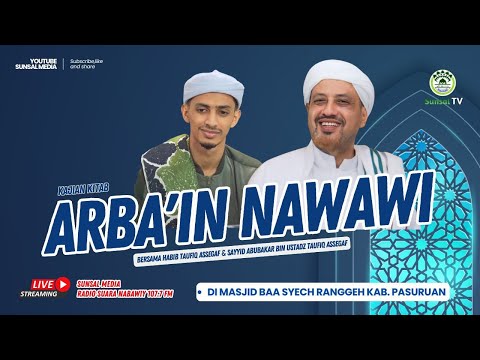 🔴[LIVE] Pengajian Umum | Kajian Kitab Arba'in Nawawi (yang ke-29) | Sayyid Abubakar Assegaf