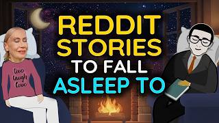 3 Hours Of Reddit Stories To Fall Asleep To