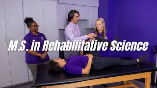 Exploring the M.S. in Rehabilitative Science Program