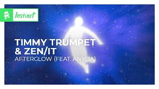 Timmy Trumpet & Zen/it - Afterglow (feat. ANYLIA) [Dance / Electro Pop | Monstercat]