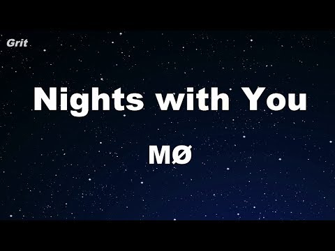 Nights With You – MØ Karaoke 【No Guide Melody】 Instrumental