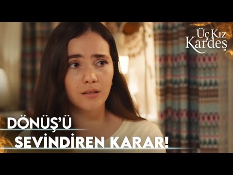 Ailecek Karar Aldılar! - Üç Kız Kardeş Özel Klip