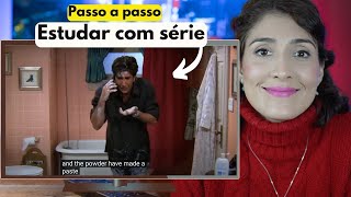 APRENDA INGLÊS COM SÉRIES (Passo a passo)