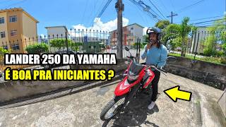 MOTO LANDER 250 DA YAMAHA É BOA PRA INICIANTES