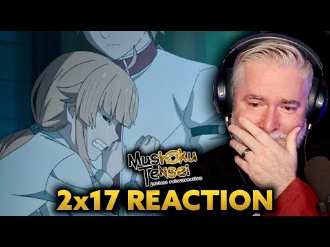 MUSHOKU TENSEI | 2x17 | My Older Brother's Feelings | REACTION