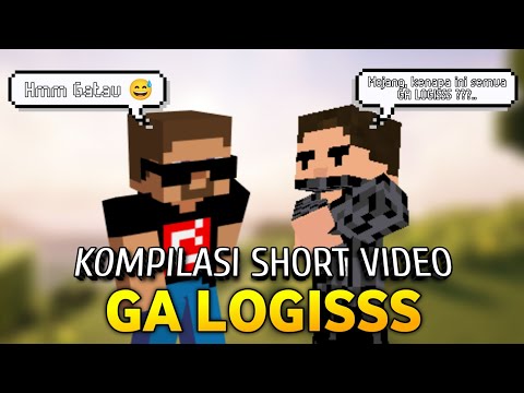 Kompilasi Short Video GA LOGISSS