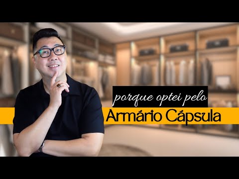 10 MOTIVOS QUE EU OPTEI POR TER UM ARMÁRIO CÁPSULA