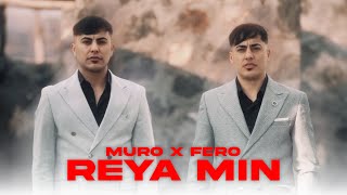 Bazidli Muro X Fero - Rêya Min | Prod. Servet Tunç